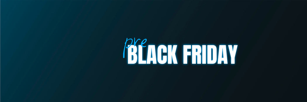 Pre Black Friday