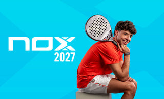 Palas de pádel NOX 2027: guía completa para elegir tu nueva pala de la nueva colección